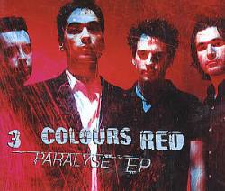 3 Colours Red : Paralyse